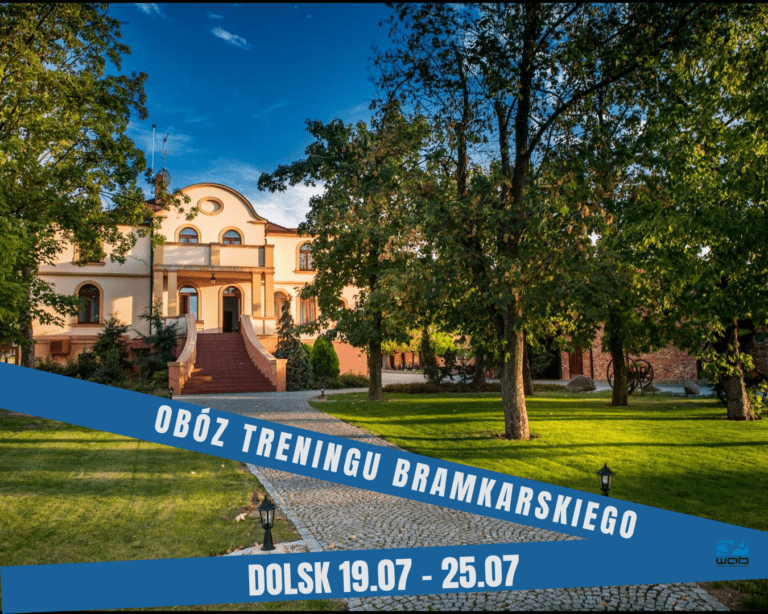 Obóz Bramkarski – Villa Natura w Dolsku
